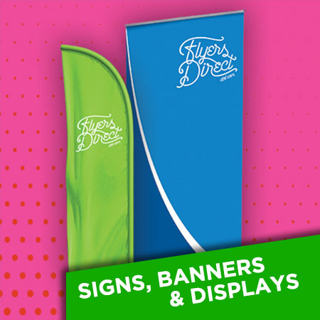 Signs, Banners, and Displays